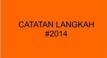 Perjalanan Hidup Selama Tahun 2014 (Bagian 1)
